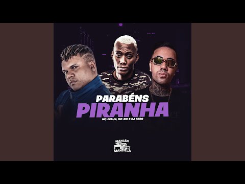 Parabéns Piranha