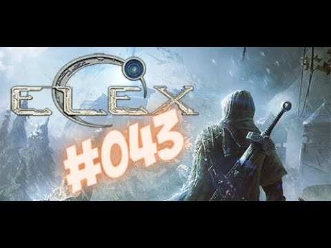 ELEX ❄️ #043 - Das Weltenherz in Tavar [Gameplay German]