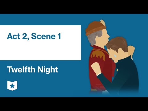 Twelfth Night by William Shakespeare | Act 2, Scene 1