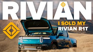 I SOLD My Rivian R1T | Tesla Was Right