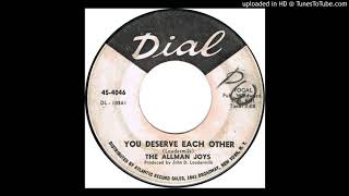 Allman Joys - You Deserve Each Other