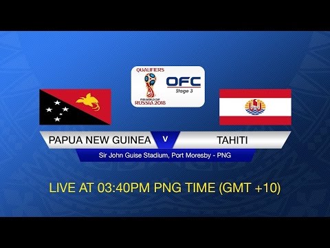 2018 FIFA World Cup Russia™ Qualifier OFC Stage 3 - Group B PNG vs TAH
