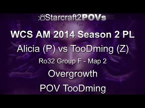 SC2 HotS - WCS AM 2014 S2 PL - Alicia vs TooDming - Ro32 Group F - Map 2 - Overgrowth - TooDming
