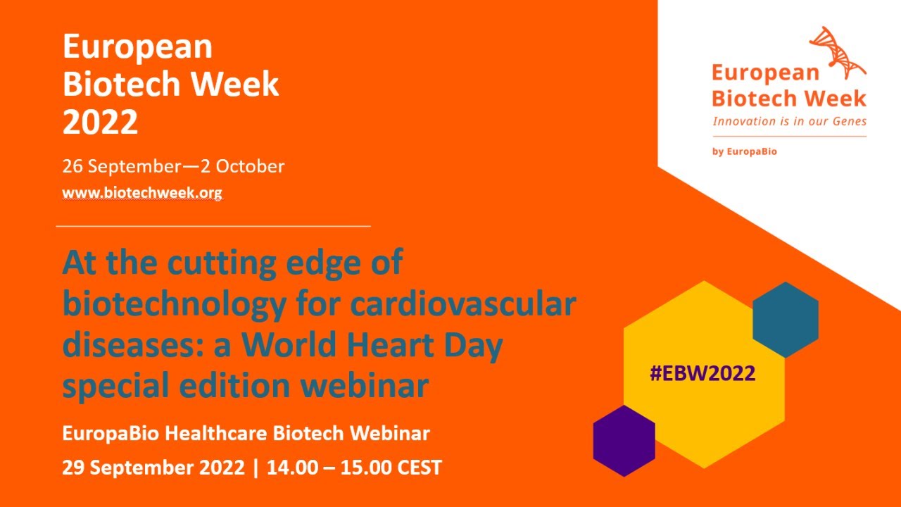 At the Cutting Edge of Biotechnology for Cardiovascular Diseases: A World Heart Day Webinar