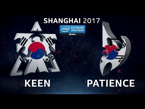 StarCraft 2 - KeeN vs. Patience (TvP) - IEM Shanghai 2017 - Open Qualifier #1 Qualifying Match