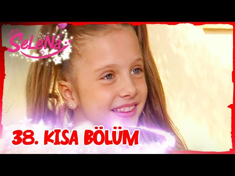Selena 38. Bölüm | Kısa Bölümler ✨