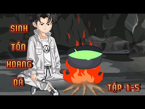 FULL ( 1-5 ) | SINH TỒN HOANG DÃ | NgọcTrân Vietsub