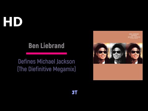 Ben Liebrand | Defines Michael Jackson : The Diefinitive Megamix | Audio Hd