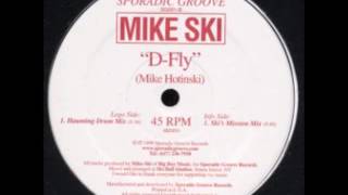 Mike Ski - D-Fly (Ski's Mission Mix)
