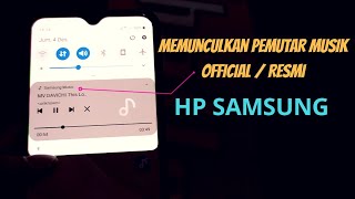 Cara Memunculkan / Mendapatkan Pemutar Musik Official (Resmi) Di HP Samsung - A10 A10s A20 A20s A21s