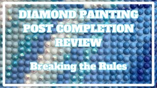 Does This Look Weird? | Diamond Painting Post Completion Review