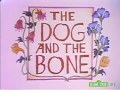 Classic Sesame Street Animation Dog And The Bone Aesop S Fable
