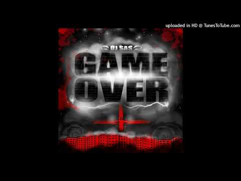 Game Over (Com Naughty Ganja & Mortex) - DJ Sas | Game Over (2009)