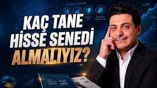 Kaç Tane Hisse Senedi Almalıyız? | Mert Başaran