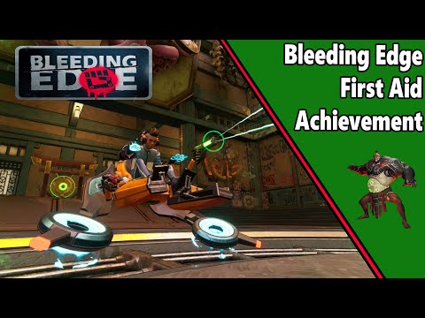 Bleeding Edge - First Aid Achievement Guide