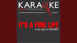 It's a Fine Life (Karaoke Lead Vocal Demo)