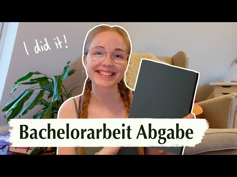 Endspurt & Abgabe – Die letzte Woche der Bachelorarbeit I Folge 9