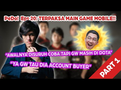 PeDo : Pendapat Dota Eps 20 Ft RUSMAN GANTENXZXZXZ - TERPAKSA MAIN MOBILE LEGEND!