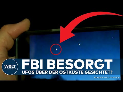 USA: FBI besorgt - UFOs über der Ostküste?  Flugobjekte schockieren Anwohner
