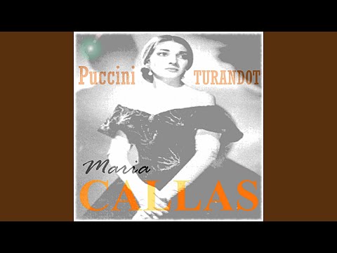 Puccini: Turandot - Act 1: Ah! Per l'ultima volta!