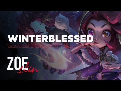 Winterblessed Zoe – OP.GG Skin Review – League of Legends