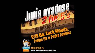 Junia Ovadose -  2 for 5's (Original Mix)
