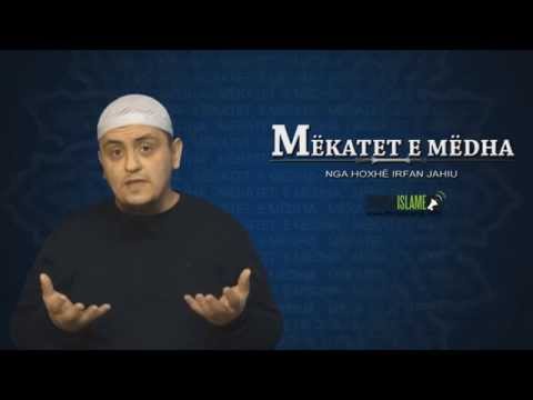 01 - Çfarë janë mëkatet e mëdha - Irfan Jahiu