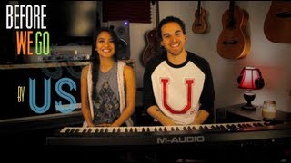 Before We Go (live session) - Us The Duo
