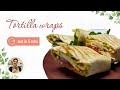 Tortilla wrap recipe vegetarian | easy tortilla wrap | MAKE IN JUST 5 MINUTES !!!!!!