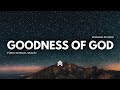 Goodness Of God Spontaneous Instrumental Worship Fundo Musical Para Oração Pad Piano