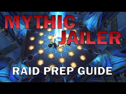 A Raid Leader's Guide to MYTHIC JAILER | Mythic Sepulcher of the First Ones Raid Prep