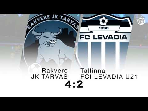Rakvere JK Tarvas - Tallinna FCI Levadia U21 4:2 // EL 2019 26v