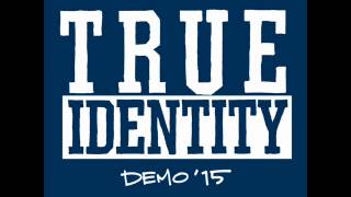 True Identity - 01 Step