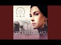Chapter 27 - A Troubled Heart