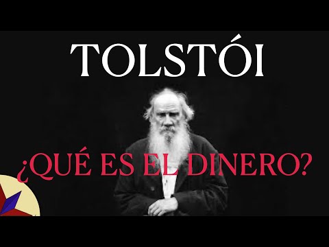 Tolstoy's Christian Anarchism through What is Money?