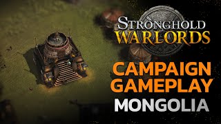 30 минут геймплея Stronghold: Warlords за Чингисхана