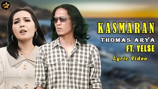 Download lagu Kasmaran - Thomas Arya Feat Yelse ( Lirik Video) mp3