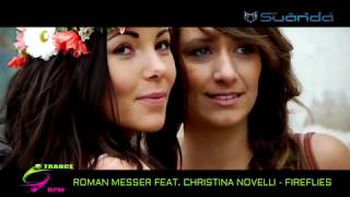 Roman Messer feat. Christina Novelli - Fireflies - Original Mix - TRANCE RPM