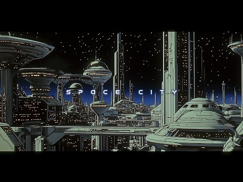 Space City - Cosmic Music For Space Traveling