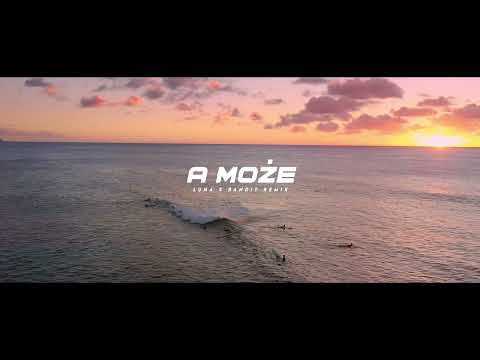 Luna - A może ( BANDIT REMIX )