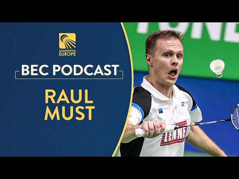BEC Podcast (E57): Raul Must