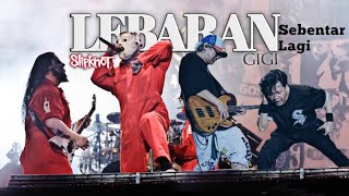 Download lagu Slipknot feat Gigi - Lebaran sebentar lagi (Live Parodi) #metal #slipknot #gigi #metalreligi mp3 Download lagu Slipknot feat Gigi - Lebaran sebentar lagi (Live Parodi) #metal #slipknot #gigi #metalreligi mp3