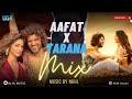 Aafat X Tarana Nkhl Mix Liger Vijay Deverakonda Ananya Panday Mashup Mix