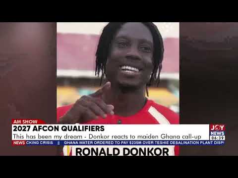 2027 AFCON Qualifiers: This has been my dream - Donkor reacts to maiden Black Stars call-up