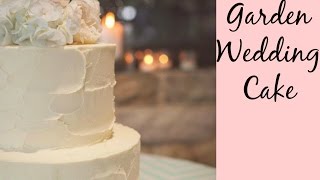 CAKE TREND ~ DIY 'Rustic Buttercream & Fresh Flowers' - CAKE STYLE