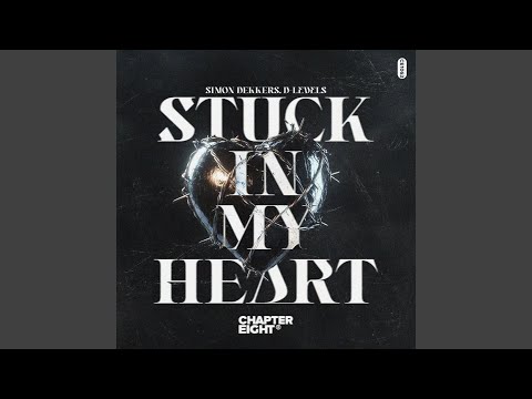 Stuck In My Heart