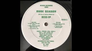 Rude Season - For Those Who Love Me
