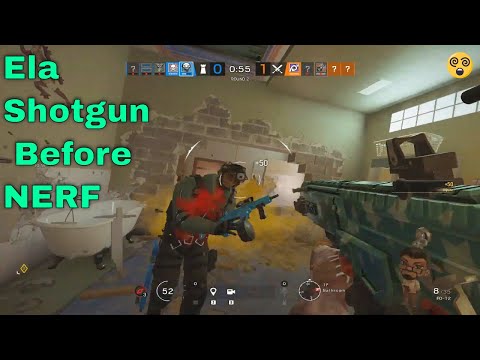 Ela Shotgun Ace & Power Before Nerf Rainbow Six Siege