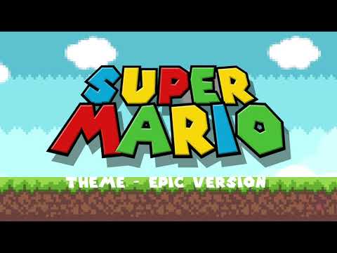 Super Mario Theme | EPIC VERSION