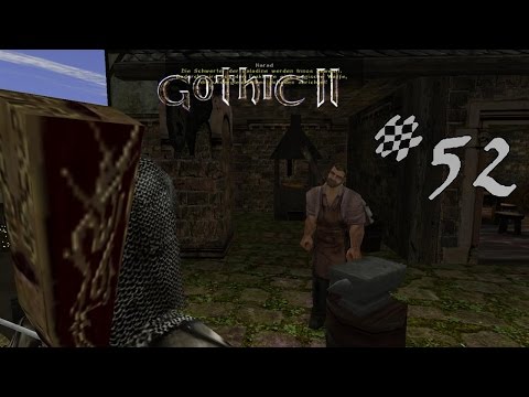 Let's Play Gothic 2 DNDR Folge 52: Ein Schwert für Innos